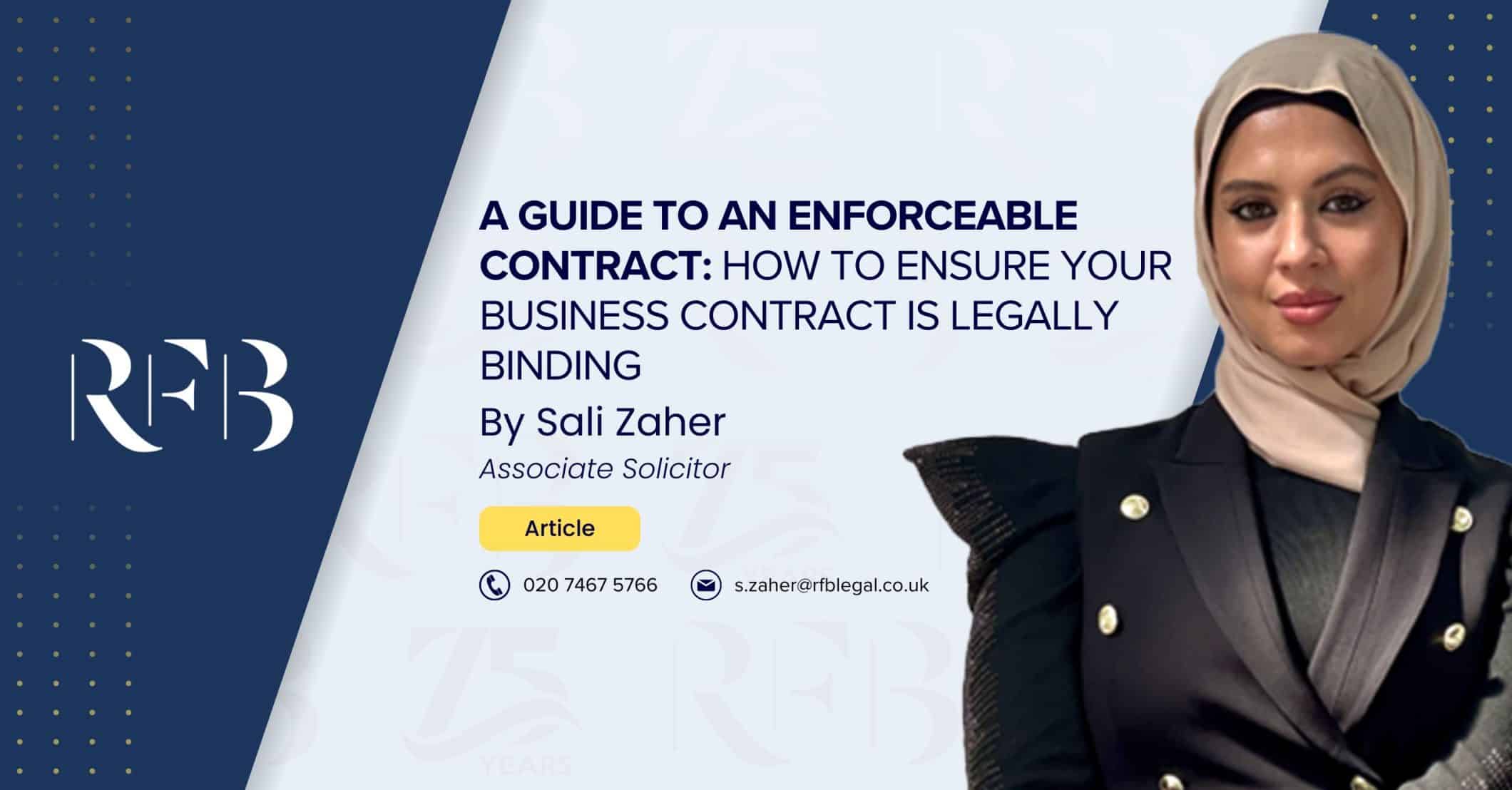 Article Banner featuring Associate Solicitor Sali Zaher for the article "A Guide to an Enforceable Contract: How to Ensure Your Business Contract is Legally Binding"
