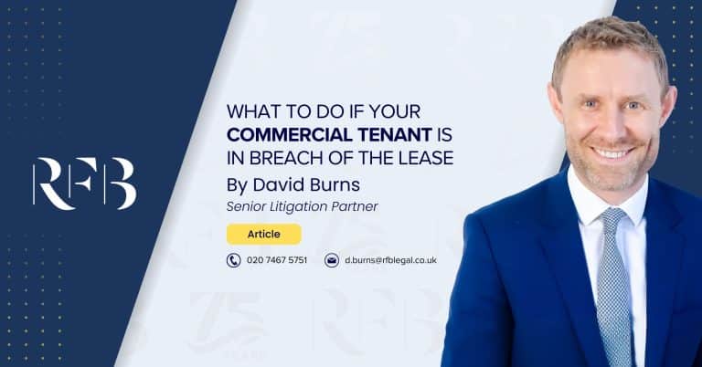 Cover image for the article 'What to Do if Your Commercial Tenant Is in Breach of the Lease' featuring author, Solicitor, David Burns